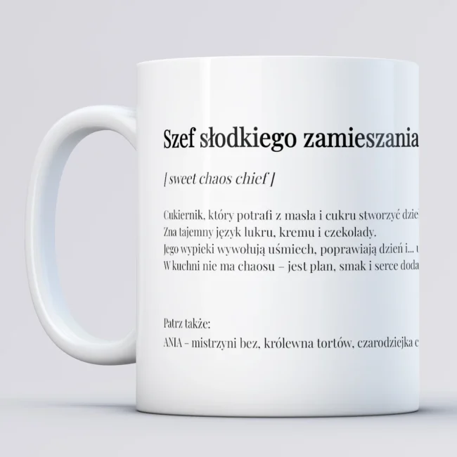 Kubek SZEF SLODKIEGO ZAMIESZANIA Prezent dla cukiernika