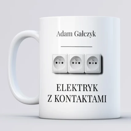 Kubek dla elektryka z imieniem na urodziny