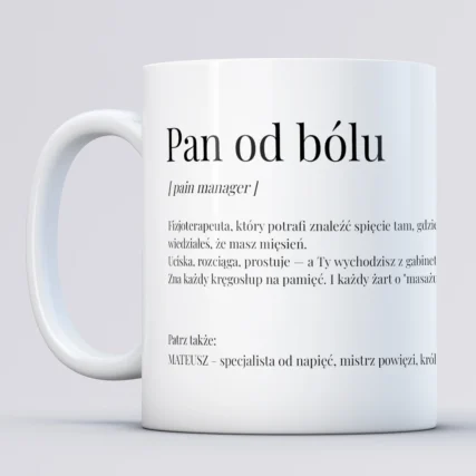 Kubek dla fizjoterapeuty PAN OD BÓLU
