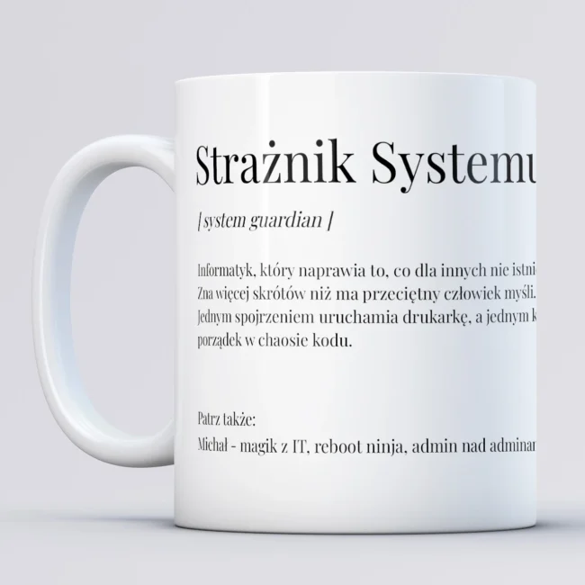 Kubek dla informatyka STRAZNIK SYSTEMU