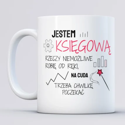 Kubek dla księgowej KSIĘGUJĘ TYLKO PO KAWIE