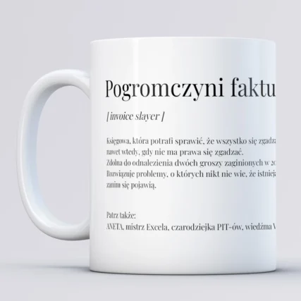 Kubek dla księgowej POGROMCZYNI FAKTUR