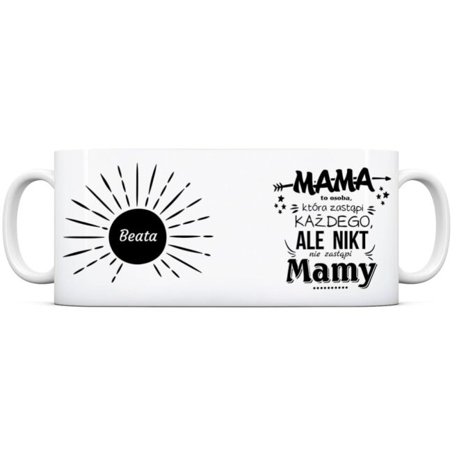 Kubek dla mamy mama zastąpi każdego