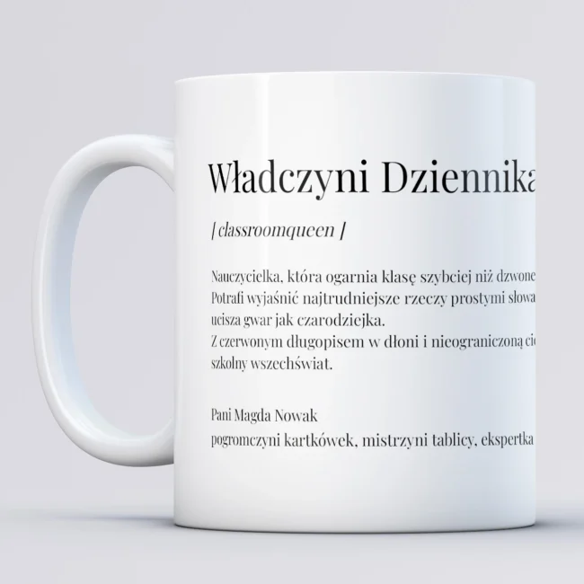 Kubek dla nauczycielki Wladczyni Dziennika