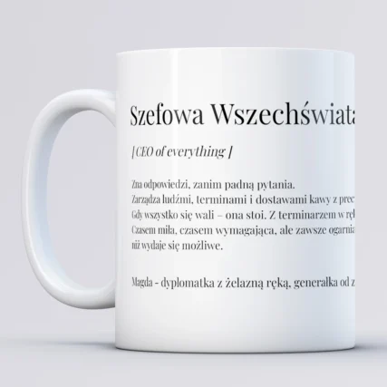 Kubek dla szefowej Szefowa Wszechświata