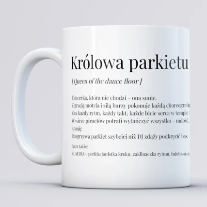 Kubek dla tancerki KRÓLOWA PARKIETU