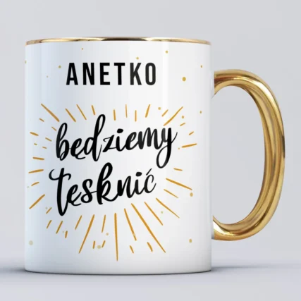 Kubek na odejście koleżanki z pracy BĘDZIEMY TĘSKNIĆ