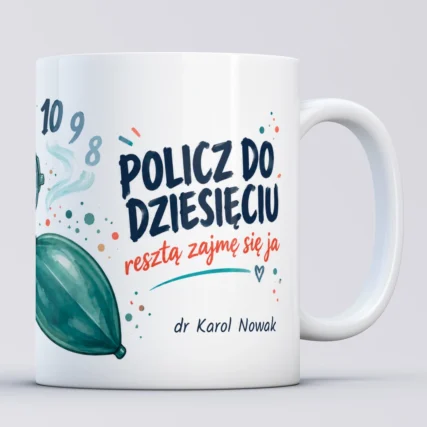 Personalizowany kubek Policz do dziesięciu dla anestezjologa