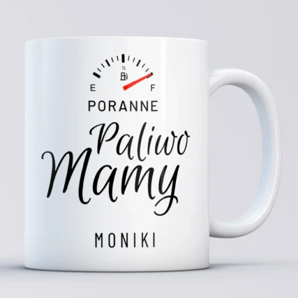 Personalizowany kubek dla Mamy PORANNE PALIWO