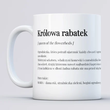 Personalizowany kubek dla ogrodniczki KRÓLOWA RABATEK