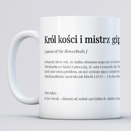 Personalizowany kubek dla ortopedy KRÓL KOŚCI
