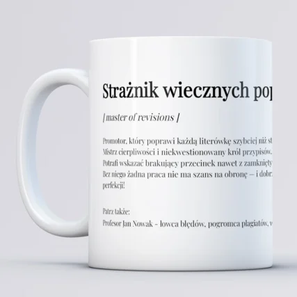 Personalizowany kubek dla promotora STRAŻNIK POPRAWEK