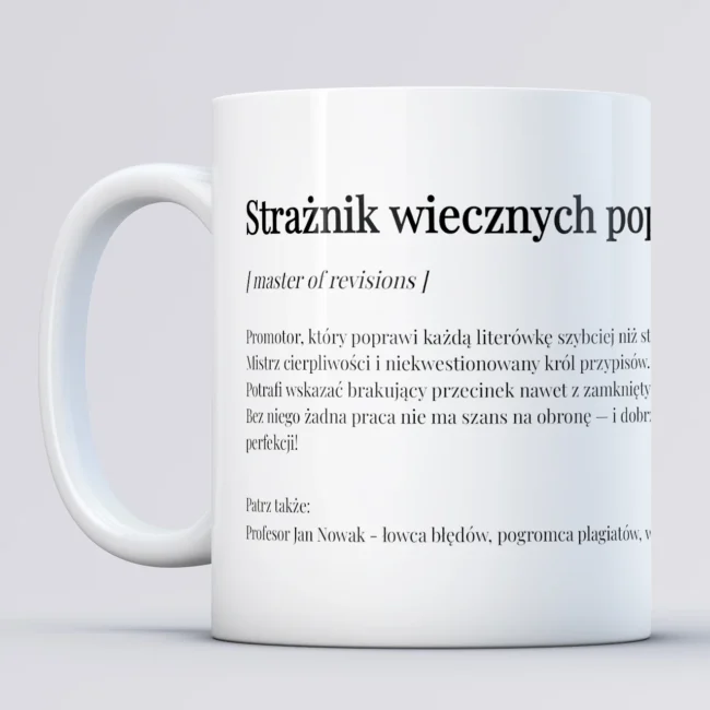 Personalizowany kubek dla promotora STRAZNIK POPRAWEK