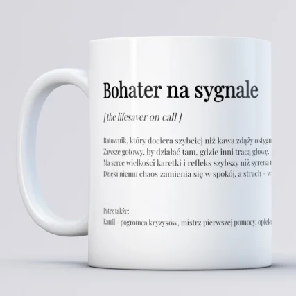 Personalizowany kubek dla ratownika BOHATER NA SYGNALE