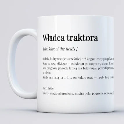 Personalizowany kubek dla rolnika WŁADCA TRAKTORA