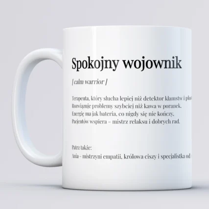 Personalizowany kubek dla terapeuty SPOKOJNY WOJOWNIK