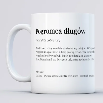 Personalizowany kubek dla windykatora POGROMCA DŁUGÓW