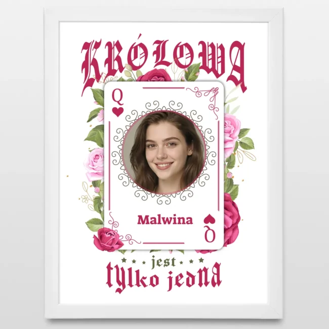 Plakat dla mamy dziewczyny Królowa jest tylko jedna Plakat dla mamy dziewczyny Krolowa jest tylko jedna