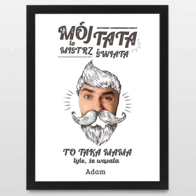 Plakat dla taty na urodziny od dziecka MISTRZ SWIATA