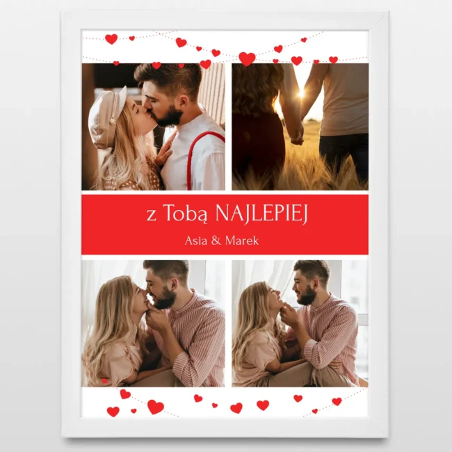 Plakat na Walentynki z Tobą NAJLEPIEJ