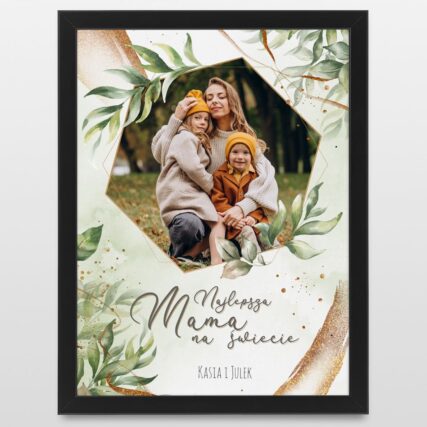 Plakat z napisem dla najlepszej mamy na świecie - Prezent dla mamy na Dzień Matki urodziny