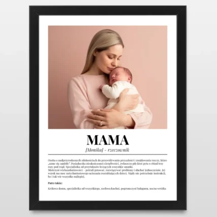 Plakat ze zdjęciem w ramce Prezent dla mamy z definicją mama