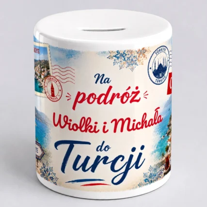 Skarbonka na podróż do TURCJI z imieniem