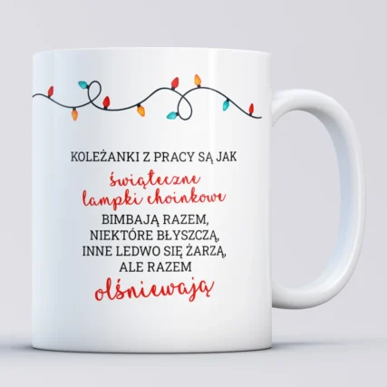 Śmieszny kubek Prezent dla koleżanek z pracy na święta