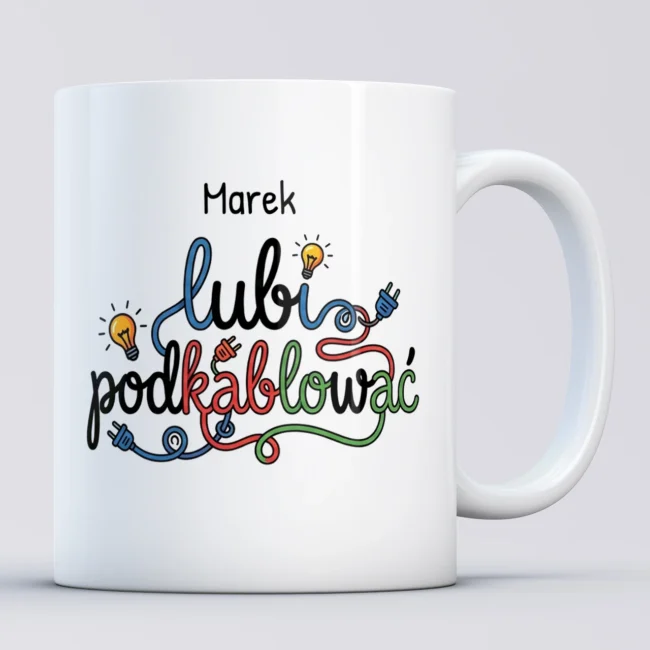 Smieszny kubek dla elektryka lubi podkablowac