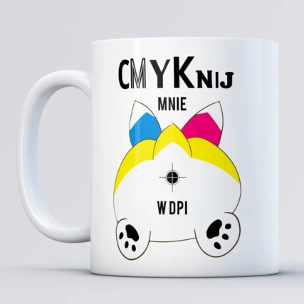 Śmieszny kubek dla grafika Cmyknij mnie w dpi