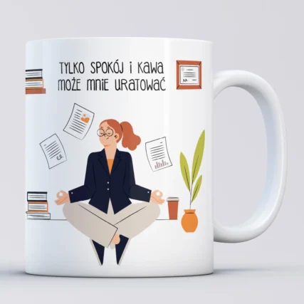 Śmieszny kubek do pracy Prezent dla nauczyciela